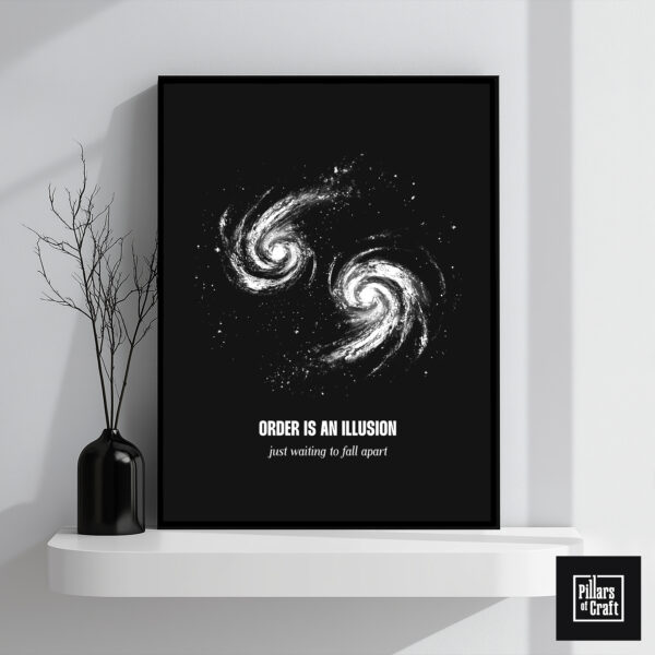 Galaxies colliding wall art, Order is an illusion poster, Entropy wall art, Chaos theory poster, Order to disorder poster