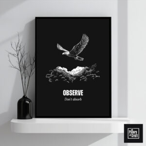 Observe dont absorb wall art, Eagle soaring above clouds wall art, Fearless Eagle Poster, Freebird poster, Inspirational poster